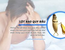 Tại sao đàn ông lột da bao quy đầu bị đau & Cảnh báo bệnh gì ở quy đầu?