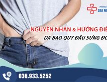 Nguyên nhân và hướng điều trị da bao quy đầu sưng đỏ