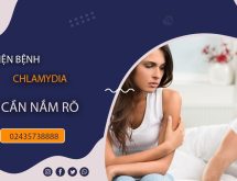 Những biểu hiện bệnh Chlamydia cần nắm rõ