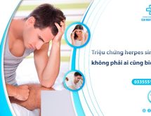 Triệu chứng herpes sinh dục không phải ai cũng biết