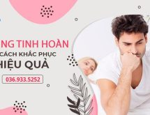 U nang tinh hoàn là bệnh gì? Có nguy hiểm không?