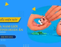 Có 4 biểu hiện này 90% đàn ông bị tinh hoàn ẩn