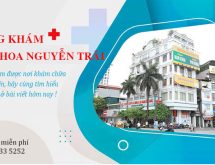 Phòng khám Đa khoa 52 Nguyễn Trãi – Cơ sở khám chữa bệnh uy tín hàng đầu Hà Nội