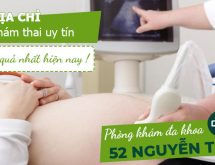 Địa chỉ khám thai uy tín ở Hà Nội – Thiết bị hiện đại, bác sĩ giàu kinh nghiệm