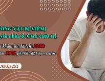 Dương vật bị viêm là do đâu và cách chữa hiệu quả như thế nào?