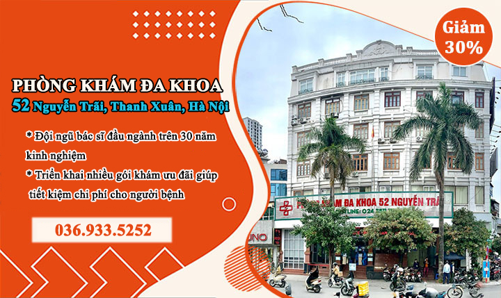 Phòng khám Đa khoa 52 Nguyễn Trãi – địa chỉ “vàng” khám chữa bệnh phụ khoa nam khoa tại Hà Nội