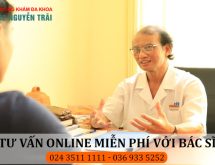 Danh sách các bác sĩ tư vấn nam khoa giỏi tại Phòng khám Đa khoa 52 Nguyễn Trãi 