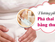 Phá thai bằng thuốc & Những lưu ý chị em cần phải biết