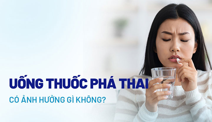 Phá thai bằng thuốc có an toàn không? - Giải đáp