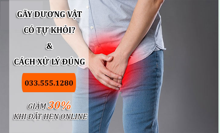 Gãy dương vật khi quan hệ & Có tự khỏi không? Cần làm gì ngay