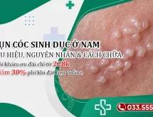 Cách nhận biết mụn cóc sinh dục ở nam & phương pháp chữa trị hiệu quả