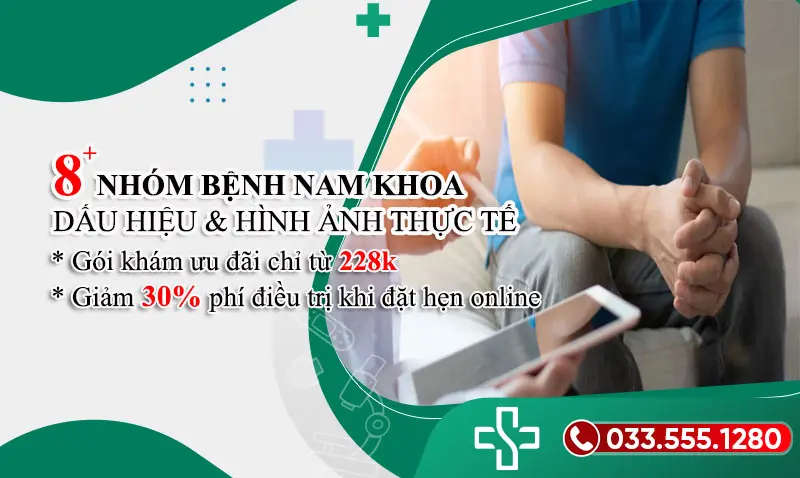 Các dấu hiệu 8 nhóm bệnh nam khoa hay gặp