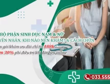 Đau bộ phận sinh dục ở nam & nữ là do đâu? Khi nào cần gặp bác sĩ