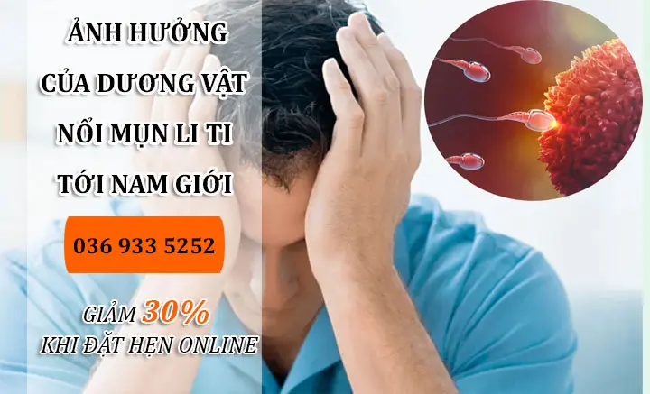 Ảnh hưởng của nổi mụn li ti ở dương vật, bao quy đầu tới nam giới