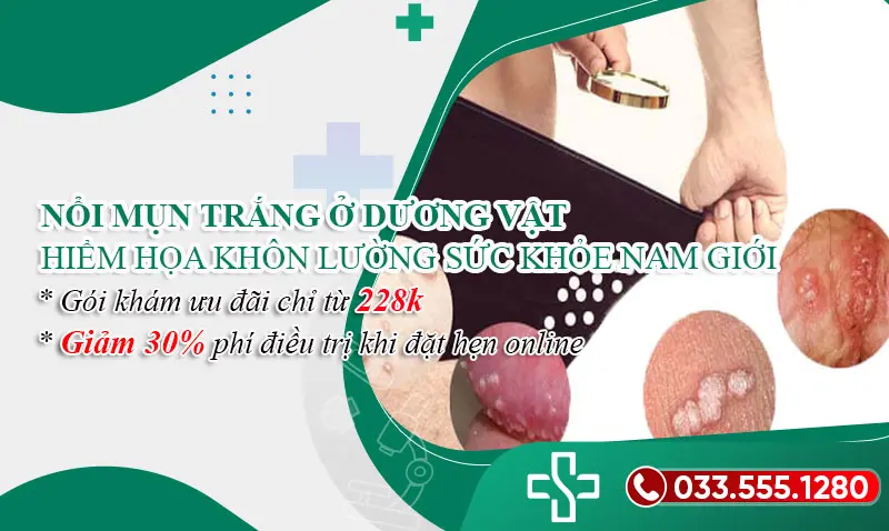 Nổi mụn trắng ơ dương vật