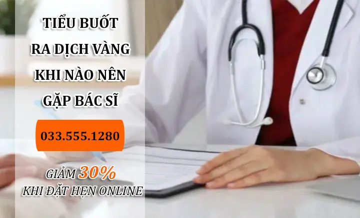 Tiểu buốt ra dịch vàng khi nào cần gặp bác sĩ ngay