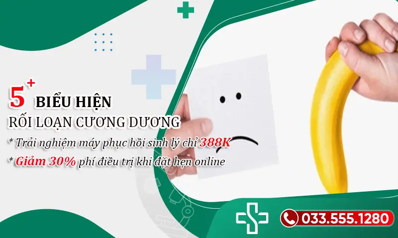 5 Biểu hiện của rối loạn cương dương và Cách nhận biết sớm