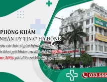 Các phòng khám tư nhân tại Hà Đông: Điểm tựa sức khỏe trong nhịp sống đô thị