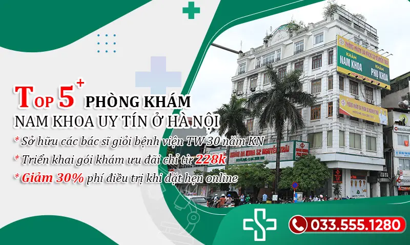 Tổng hợp danh sách Top 5 các phòng khám nam khoa uy tín