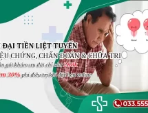 Phì đại tiền liệt tuyến: Những thông tin bạn không thể bỏ qua