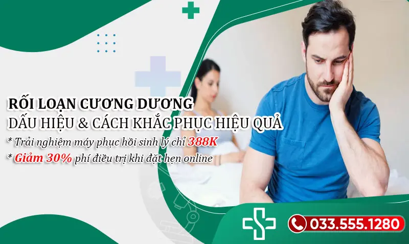 Rối loạn cương dương là thế nào? Cách nhận diện đúng!