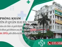 Top 5 phòng khám quận Hai Bà Trưng uy tín nhất hiện nay