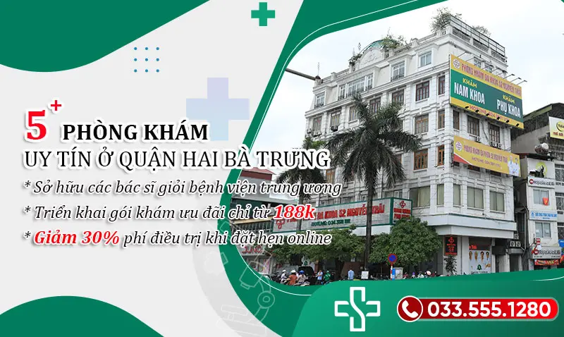 Top 5 phòng khám quận Hai Bà Trưng uy tín nhất hiện nay