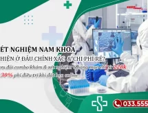 Xét nghiệm nam khoa: 4 Xét nghiệm phổ biến & Chi phí thực hiện