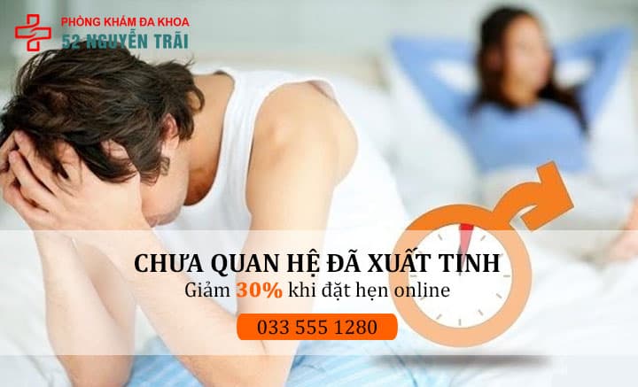 Chưa quan hệ đã xuất tinh