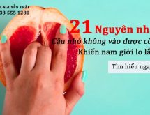 Nguyên nhân “cậu nhỏ không vào được cô bé” khiến nam giới lo lắng!