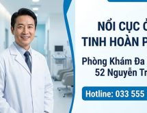 Nổi Cục Ở Tinh Hoàn Phải: Nguyên Nhân, Nguy Hiểm Và Cách Điều Trị Hiệu Quả