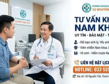 Tư Vấn Khám Nam Khoa Ở Đâu Tốt Hà Nội? Địa Chỉ Uy Tín Chuyên Sâu
