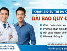 Dài Bao Quy Đầu: Nguyên Nhân, Dấu Hiệu, Biến Chứng Và Phương Pháp Điều Trị Chuẩn Y Khoa