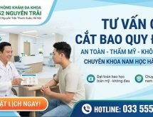 Tư Vấn Cắt Bao Quy Đầu An Toàn, Thẩm Mỹ: Hướng Dẫn Từ A Đến Z Cho Nam Giới