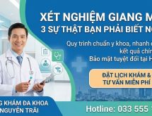 Xét nghiệm giang mai ở đâu Hà Nội? 3 sự thật cần biết
